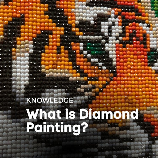 What is Diamond Painting?